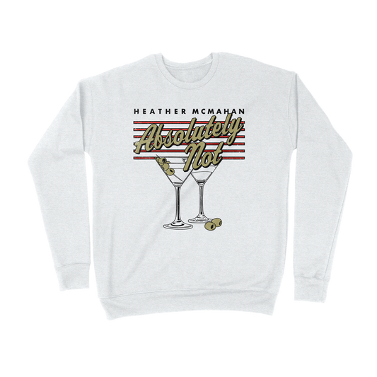 Absolutely Not Crewneck